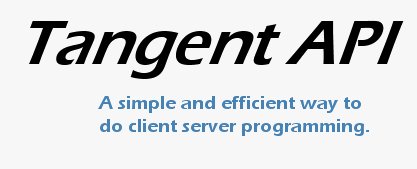 Tangent API - A Simple and Efficient Way To Do Client Server Programming